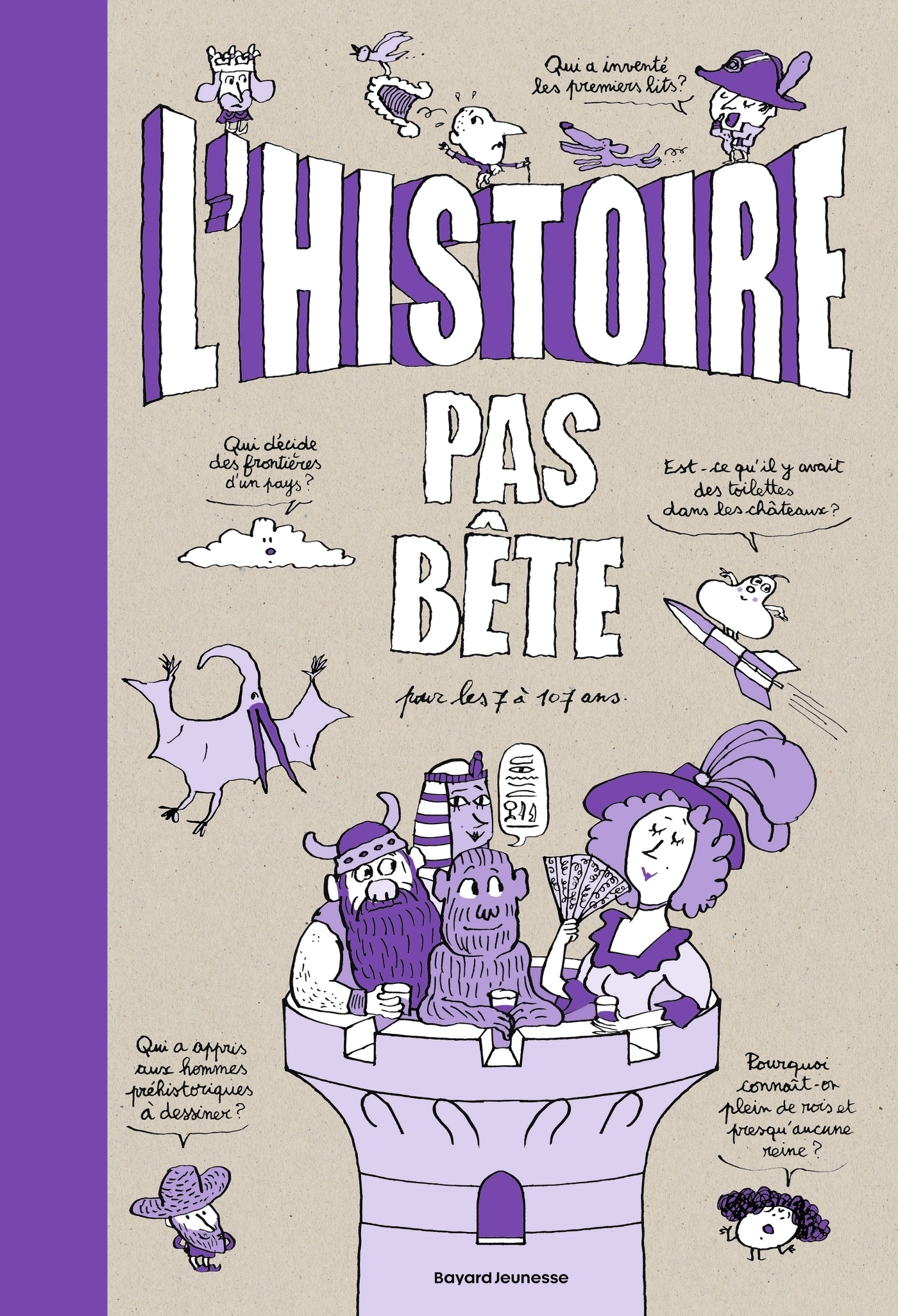 L'Histoire pas bête (Cartonné)