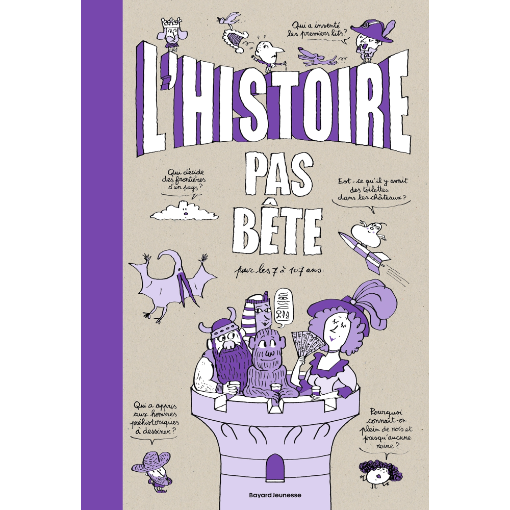 L'Histoire pas bête (Cartonné)