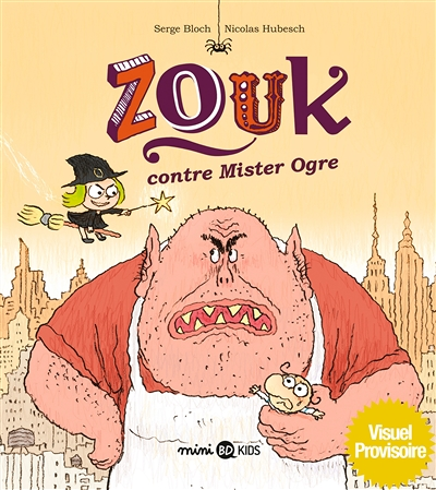Zouk contre mister Ogre (BD)