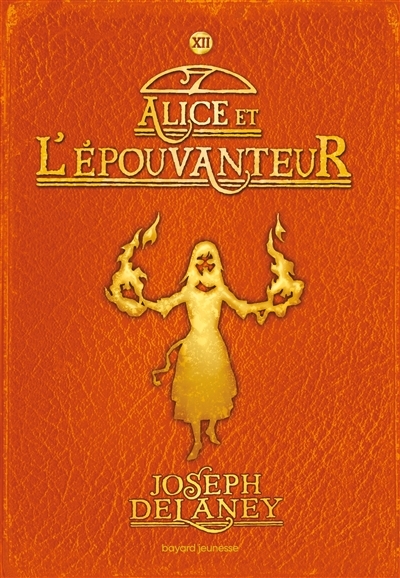 L'Épouvanteur, Tome 12 - Epouvanteur poche T12 - Alice et l'Épouvanteur (Poche)