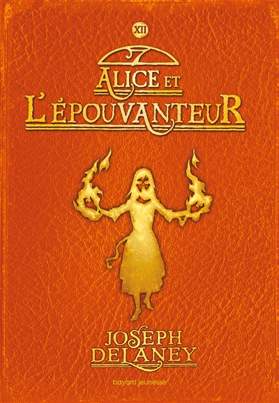 L'Épouvanteur, Tome 12 - Epouvanteur poche T12 - Alice et l'Épouvanteur (Poche)