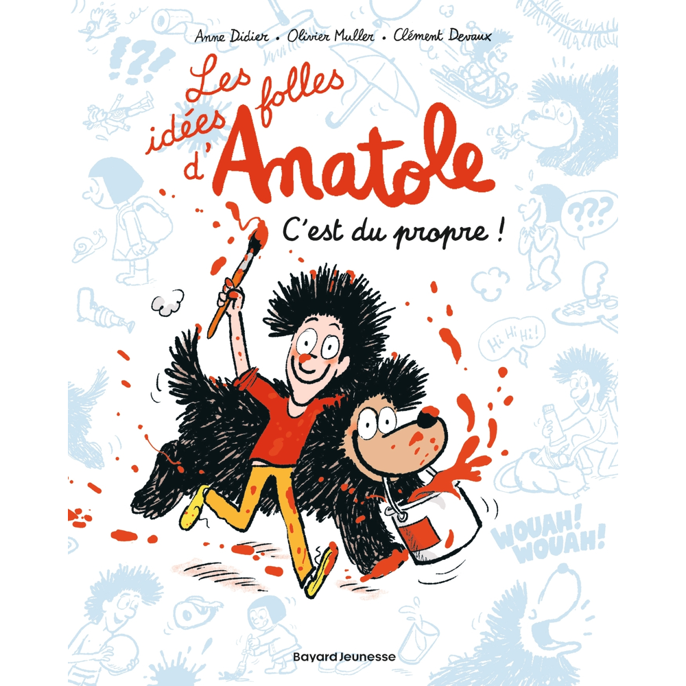 Les idées folles d'Anatole, Tome 02 - C'est du propre ! (BD)