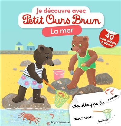 Je découvre la mer avec Petit Ours Brun (Broché)