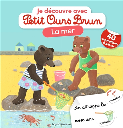 Je découvre la mer avec Petit Ours Brun (Broché)