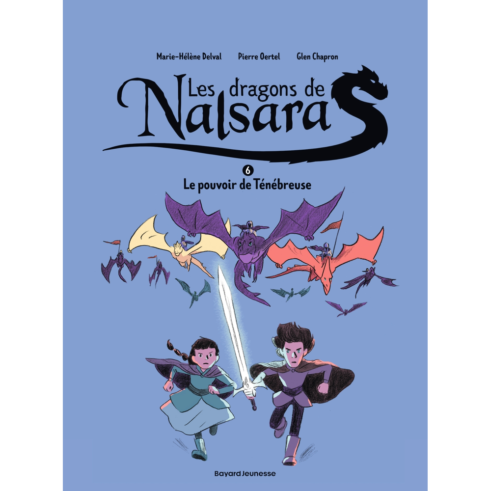 Les dragons de Nalsara, Tome 6 - Les dragons de Nalsara T6 (BD)