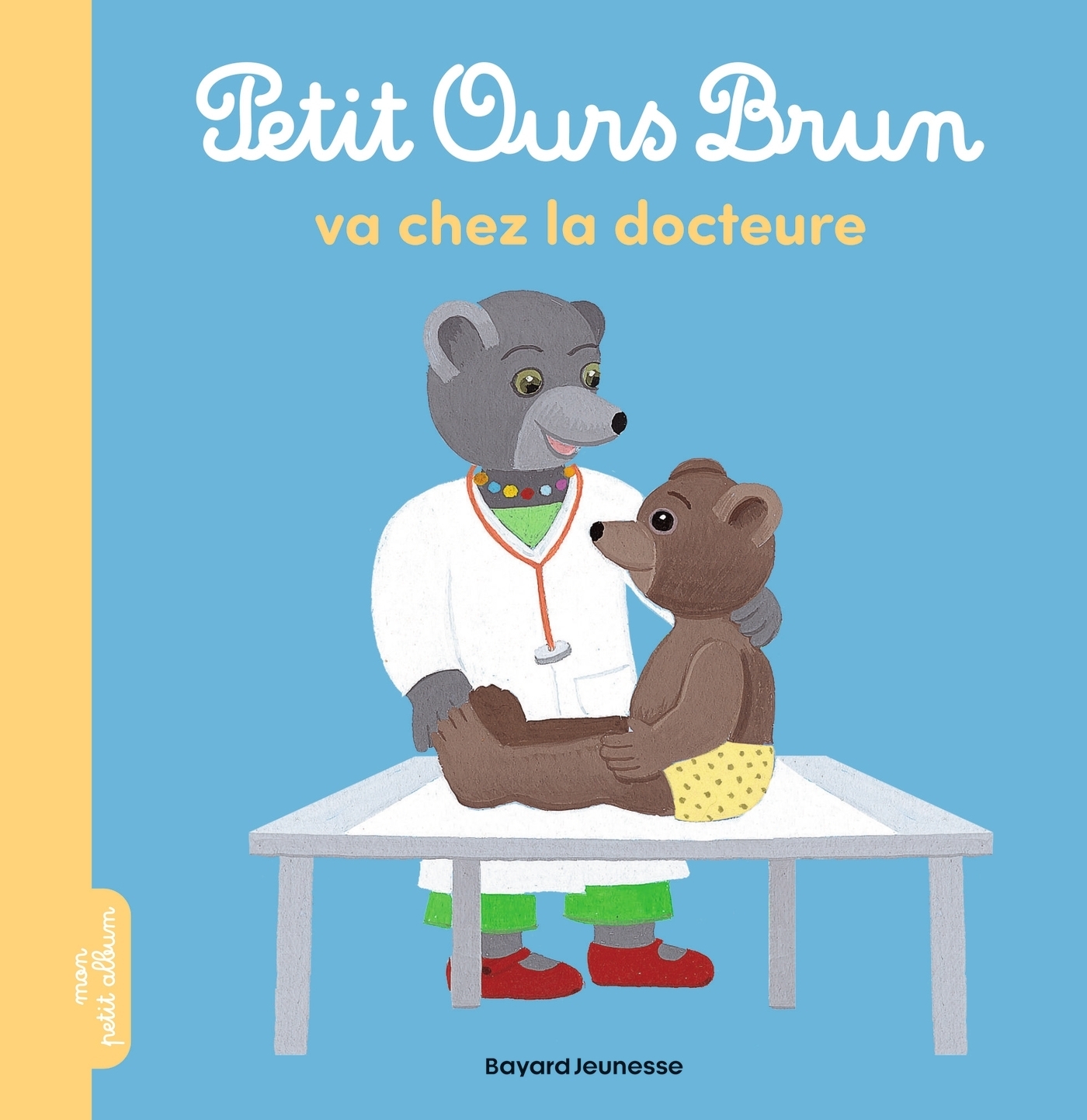 Petit Ours Brun va chez la docteure (Broché)