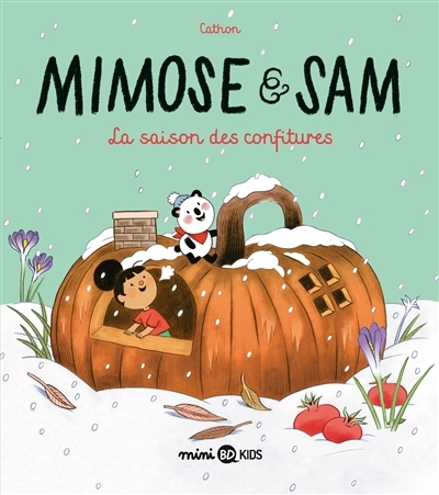 Mimose et Sam, Tome 4 - La saison des confitures (BD)