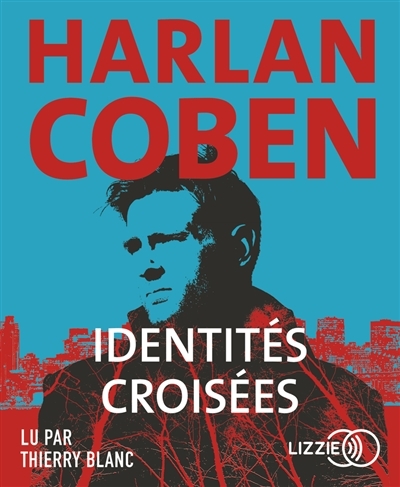 Identités croisées (Livre lu)