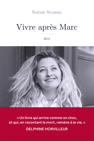 Vivre après Marc - Récit (Broché)