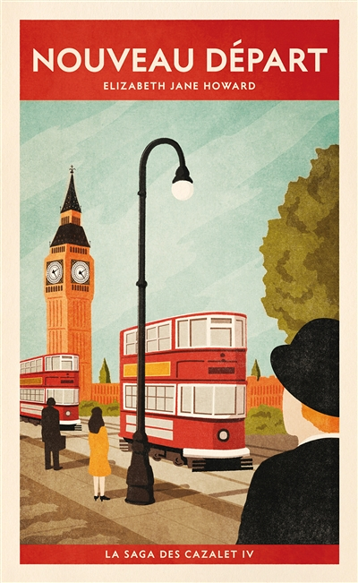 Nouveau Départ (La saga des Cazalet IV) - LA SAGA DES CAZALET IV (Grand format)