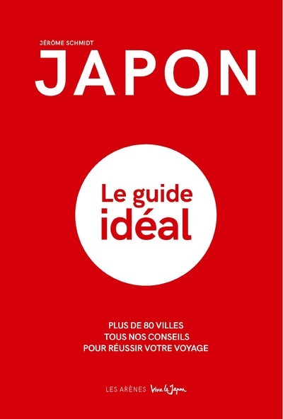 Japon - Le guide idéal (Broché)