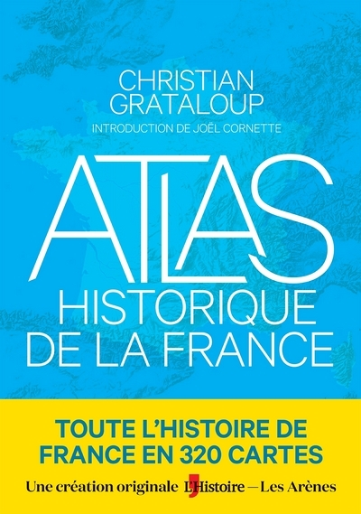 Atlas historique de la France (Relié)