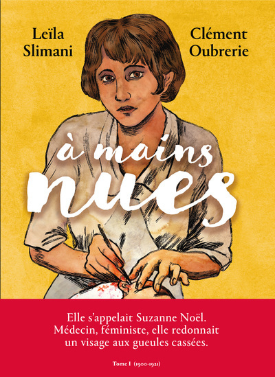 A mains nues - 1900-1921 - Tome 1 (BD)