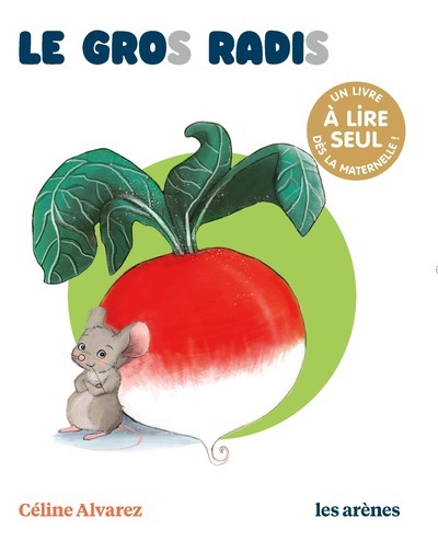 Le Gros Radis - Les lectures naturelles (Jeunesse)
