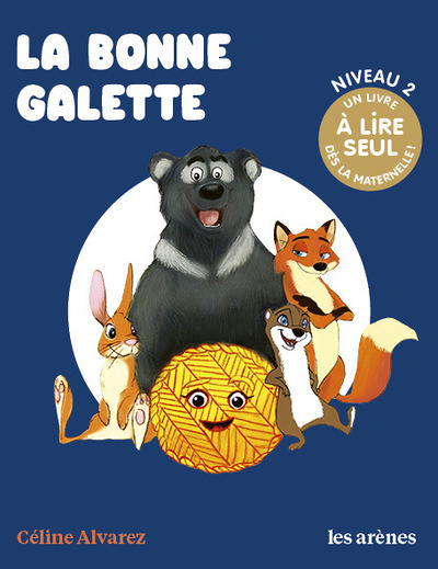 La bonne galette - Les Lectures naturelles (Jeunesse)