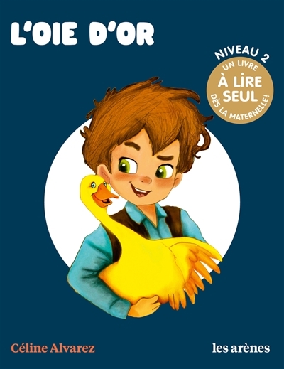 L'Oie d'or (Cartonné)