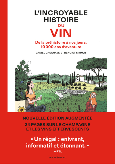 L'Incroyable histoire du vin - De la préhistoire à nos jours, 10 000 ans d'aventure (BD)