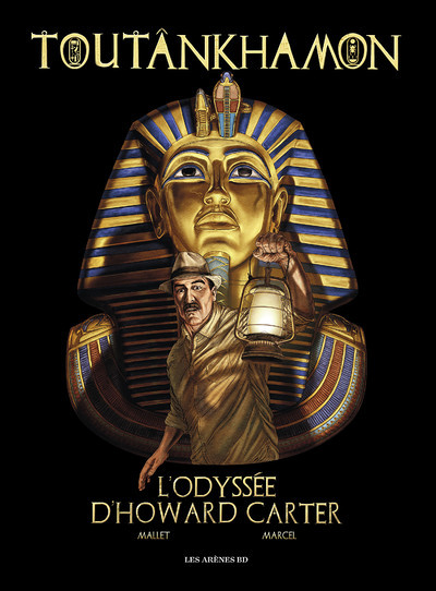 Toutankhamon l'odyssée d'Howard Carter (BD)