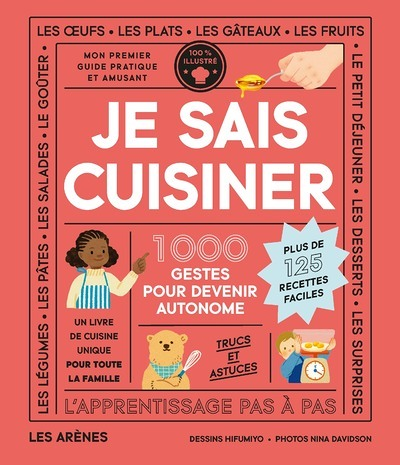 Je sais cuisiner - 1000 gestes pour devenir autonome (Cartonné)