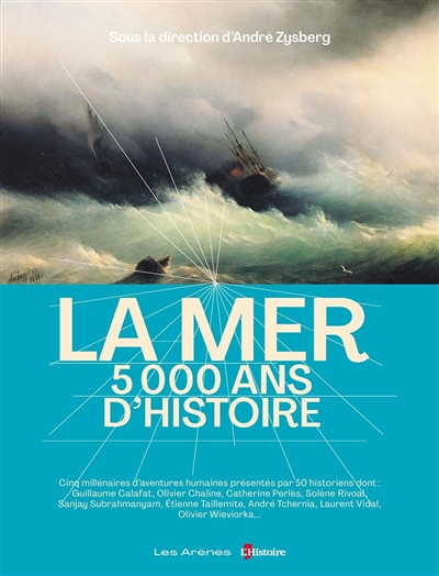 La mer, 5 000 ans d'Histoire (Broché)