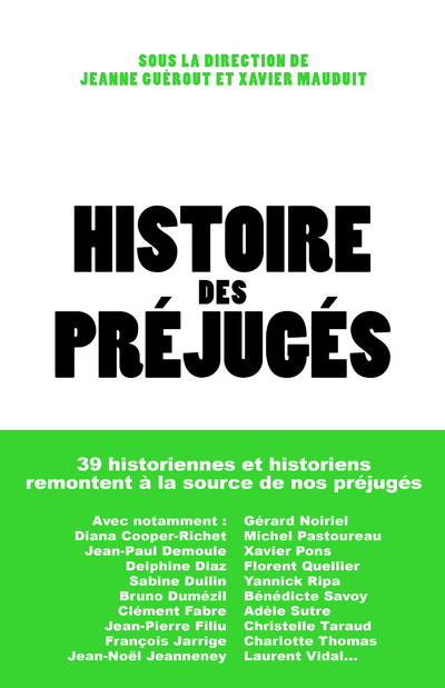 Histoire des préjugés (Broché)