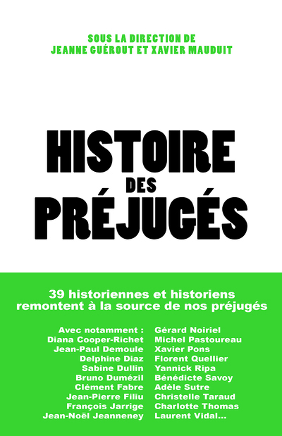 Histoire des préjugés (Broché)