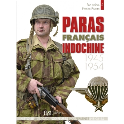 Paras français Indochine, 1945-1954 (Relié)