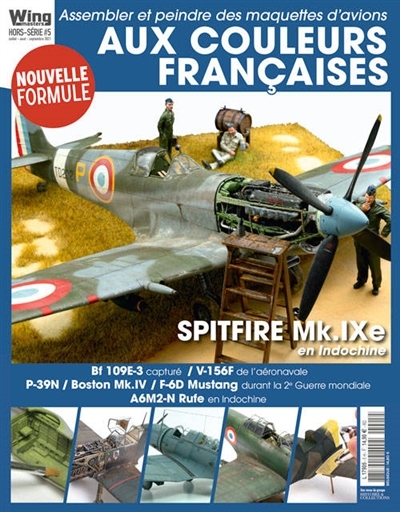 WINGMASTERS HORS SERIE N 5 : AUX COULEURS FRANCAISES (Revue)