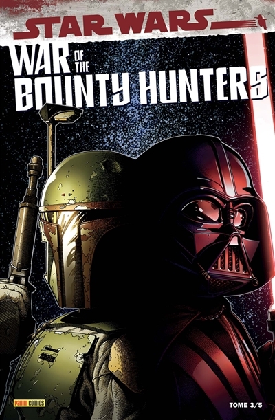 War of the Bounty Hunters Tome 3 (BD)