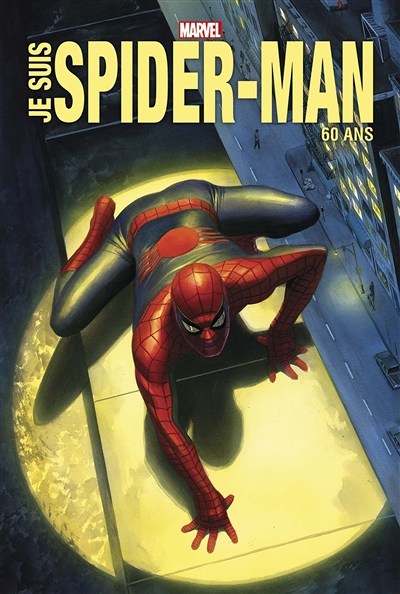 Je suis Spider-Man - Edition anniversaire (BD)