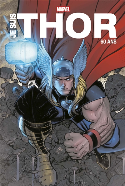Je suis Thor - Edition anniversaire 60 ans (BD)