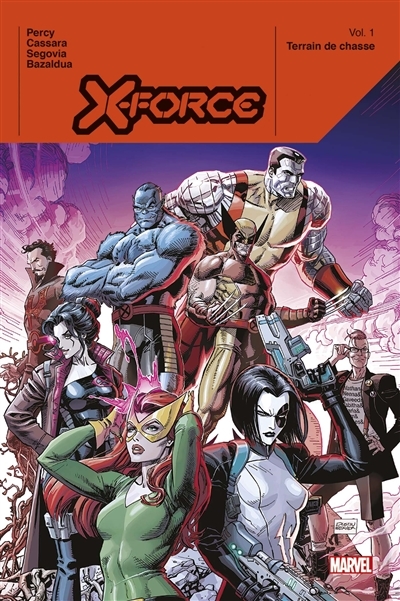 X-Force Tome 1 : Terrain de chasse (BD)