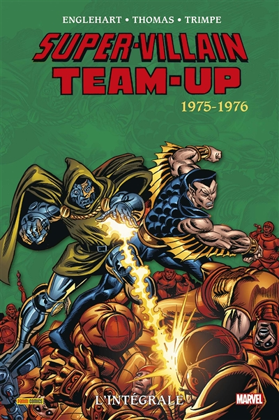 Super-Villains Team-Up : L'intégrale 1975-1976 (Tome 1) (BD)