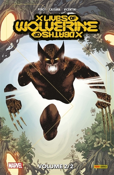 X Men : X Lives / X Deaths of Wolverine Tome 2 (BD)