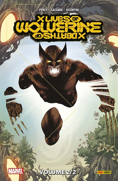 X Men : X Lives / X Deaths of Wolverine Tome 2 (BD)