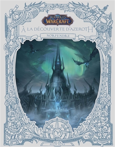 World of Warcraft : A la découverte d'Azeroth : Norfendre (BD)
