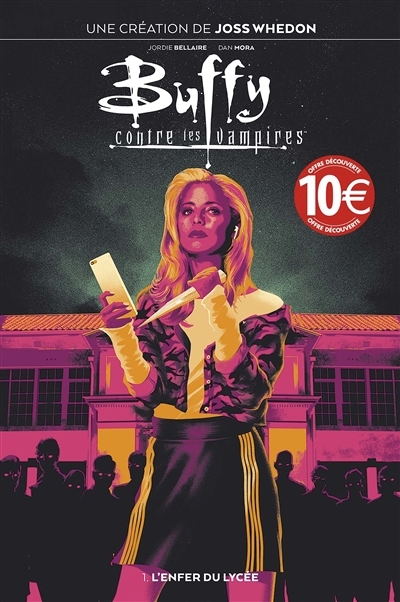 Buffy contre les vampires Tome 1 : L'enfer du lycée (Prix découverte) (BD)