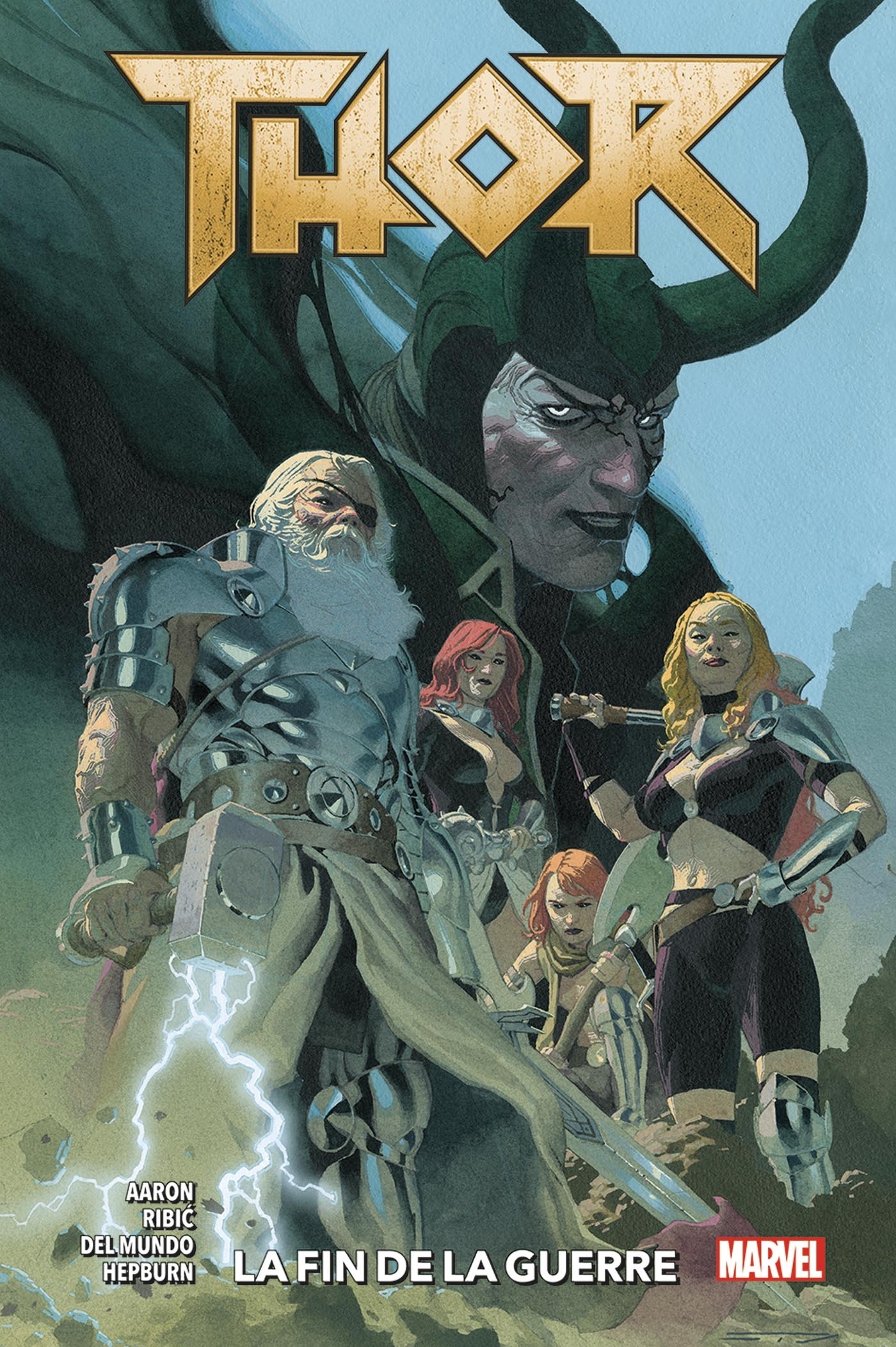 Thor Tome 3 : La fin de la guerre (BD)