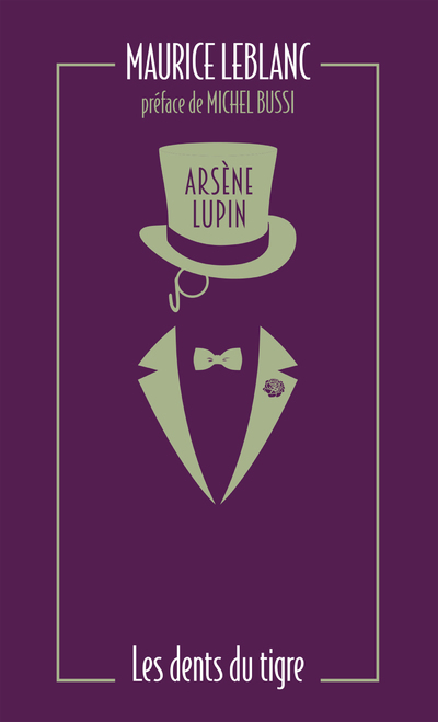 Arsène Lupin, Les Dents du tigre (Poche)
