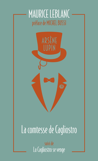 Arsène Lupin, La Comtesse de Cagliostro - suivi de La Cagliostro se venge (Poche)