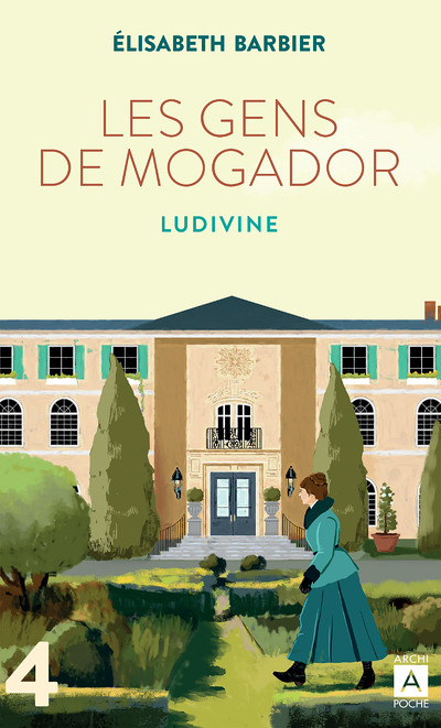 Les gens de Mogador - Ludivine - Tome 4 (Poche)