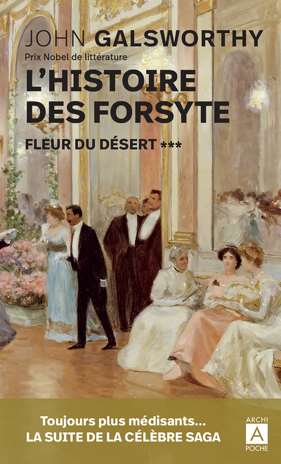 L histoire des Forsyte - Tome 3 Fleur du désert (Grand format)