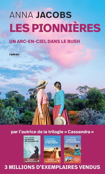 Les Pionnières - Tome 2 Un arc-en-ciel dans le bush (Poche)