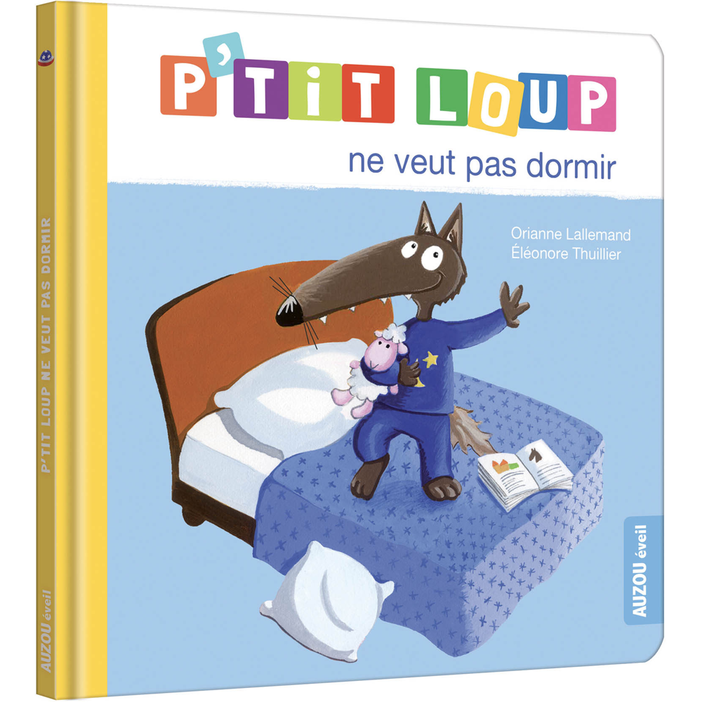 P'TIT LOUP NE VEUT PAS DORMIR (Jeunesse)
