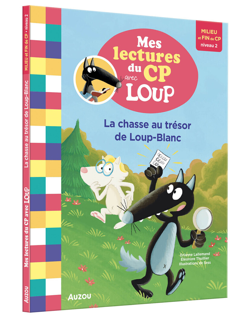 MES LECTURES DU CP AVEC LOUP - LA CHASSE AU TRÉSOR DE LOUP-BLANC (Broché)