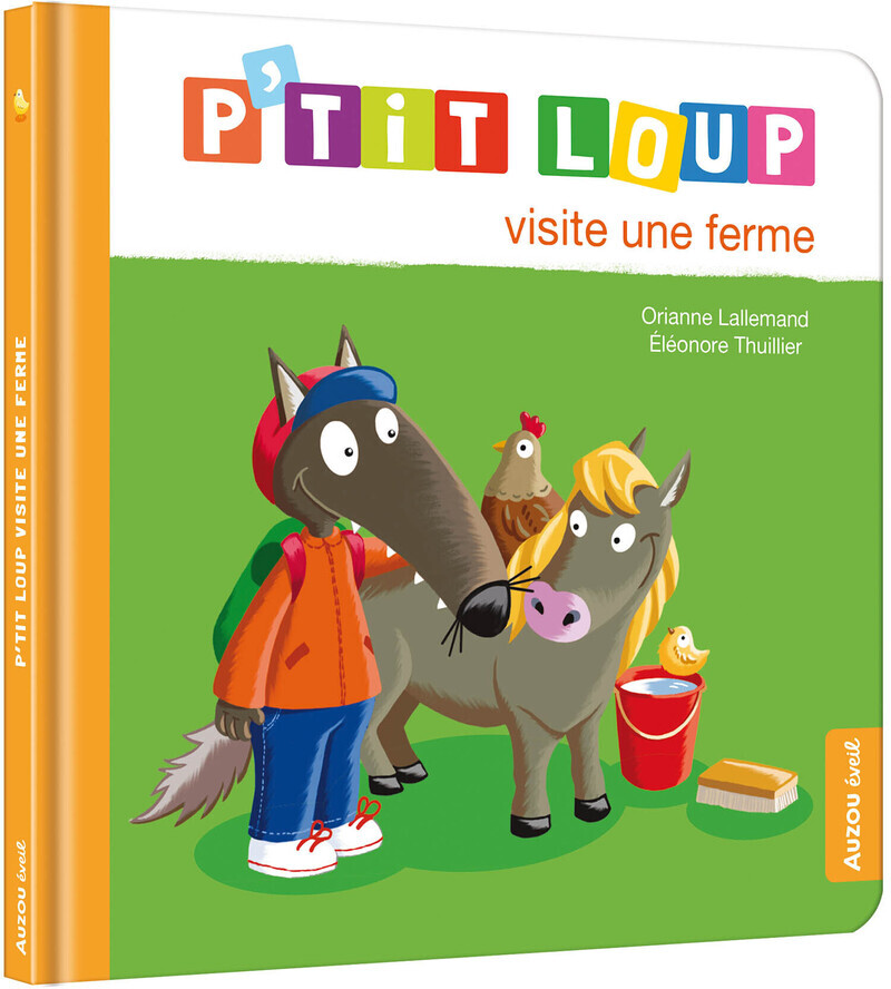 P'TIT LOUP VISITE UNE FERME (Jeunesse)