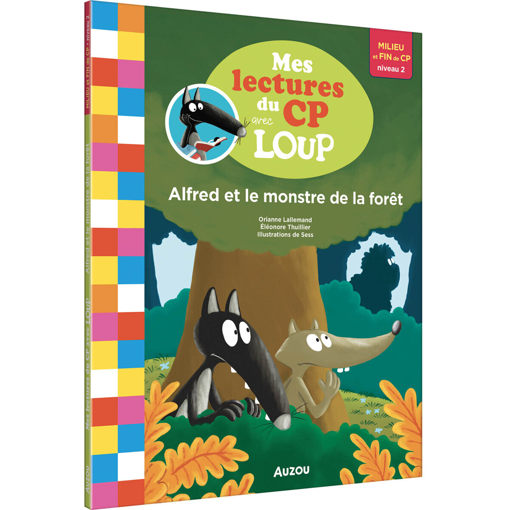 MES LECTURES DU CP AVEC LOUP - ALFRED ET LE MONSTRE DE LA FORÊT (Broché)