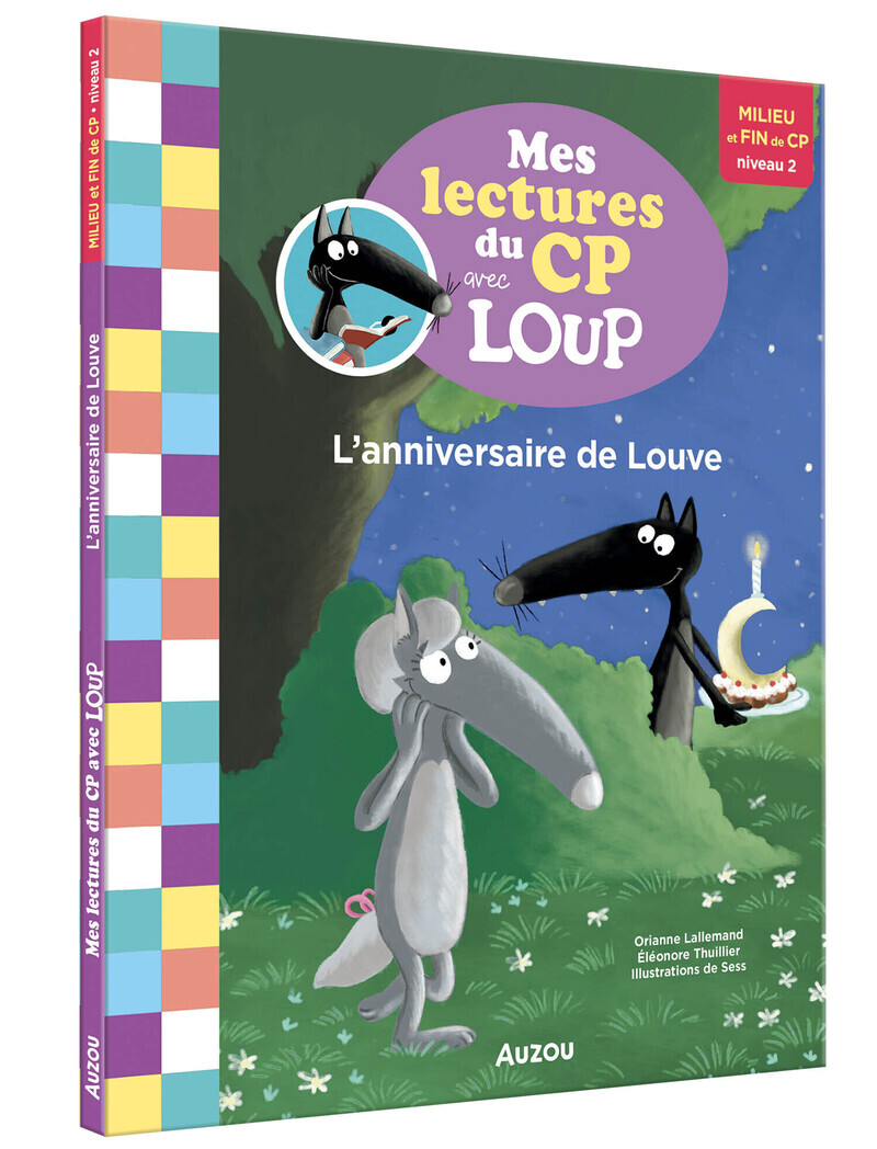 MES LECTURES DU CP AVEC LOUP - L'ANNIVERSAIRE DE LOUVE (Broché)