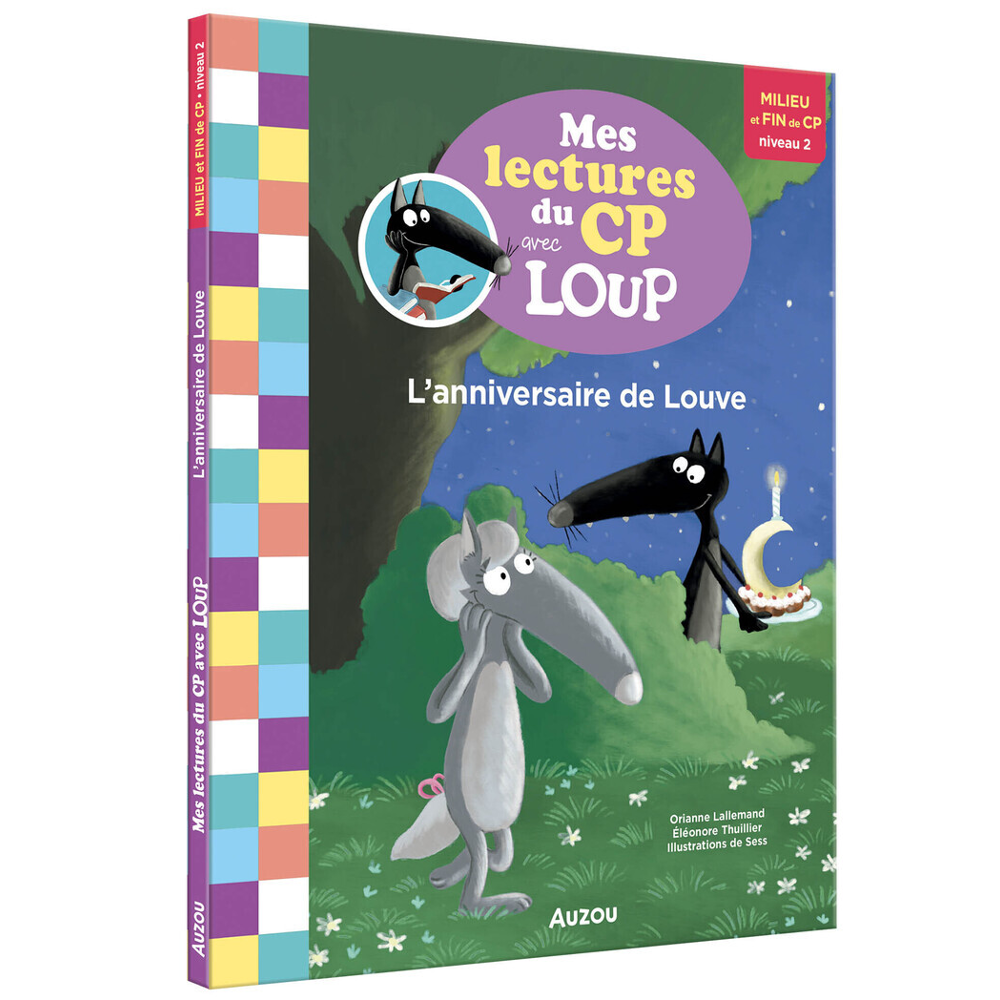MES LECTURES DU CP AVEC LOUP - L'ANNIVERSAIRE DE LOUVE (Broché)