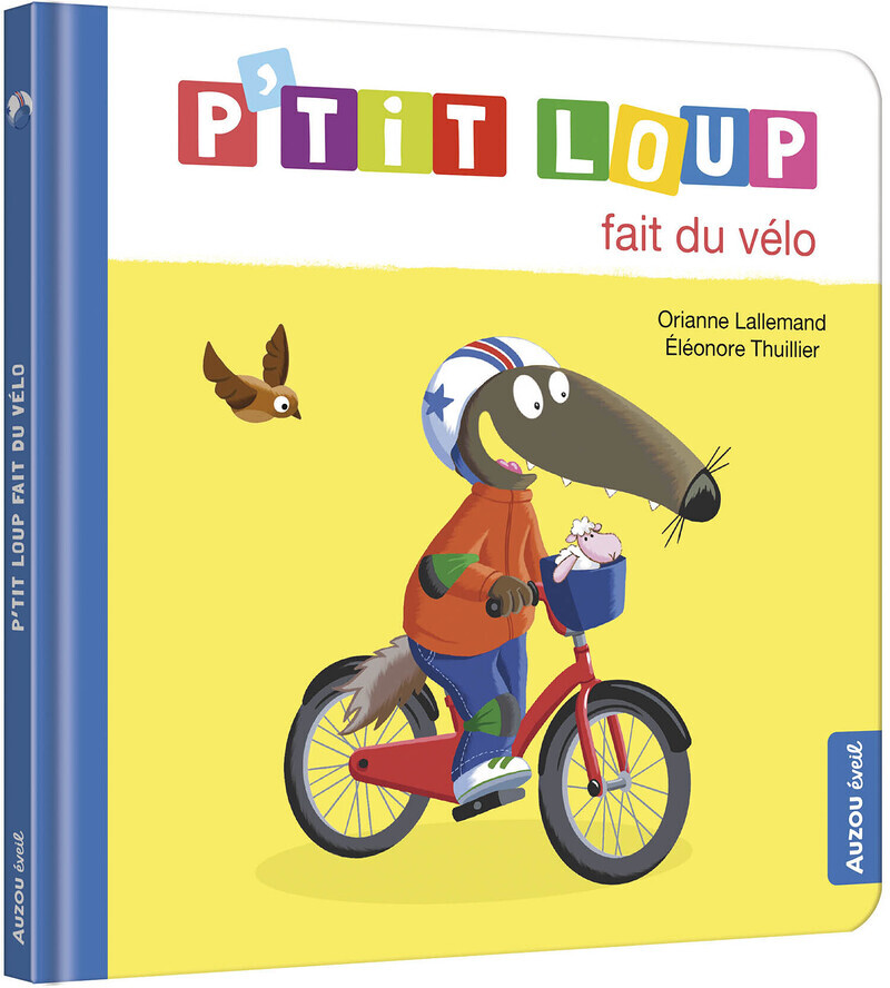 P'TIT LOUP FAIT DU VÉLO (Cartonné)